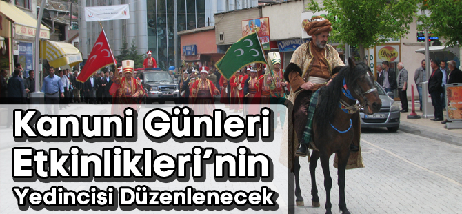 Kanuni Günleri Etkinlikleri’nin Yedincisi Düzenlenecek