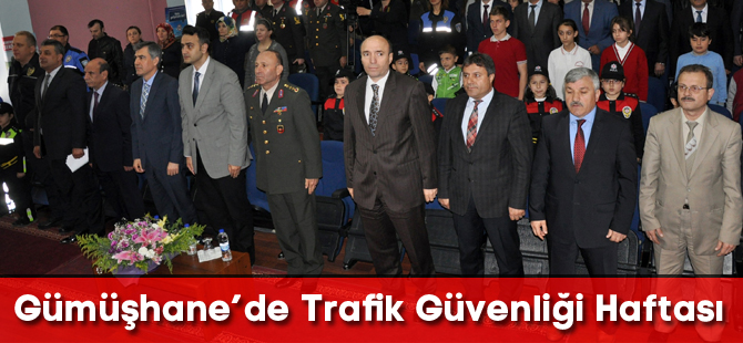 Gümüşhane’de Trafik Güvenliği Haftası