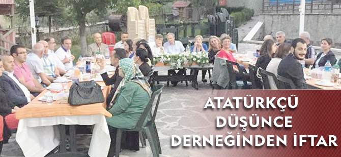 ATATÜRKÇÜ DÜŞÜNCE DERNEĞİNDEN İFTAR