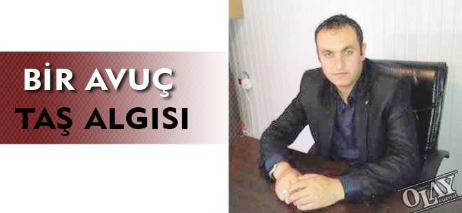 TAŞ OCAĞI TEPKİSİ