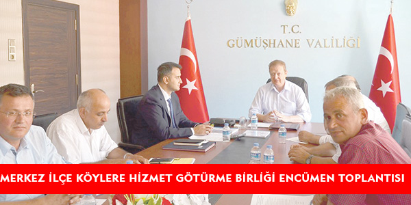 MERKEZ İLÇE KÖYLERE HİZMET GÖTÜRME BİRLİĞİ TOPLANTISI