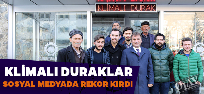 KLİMALI DURAKLAR SOSYAL MEDYADA REKOR KIRDI