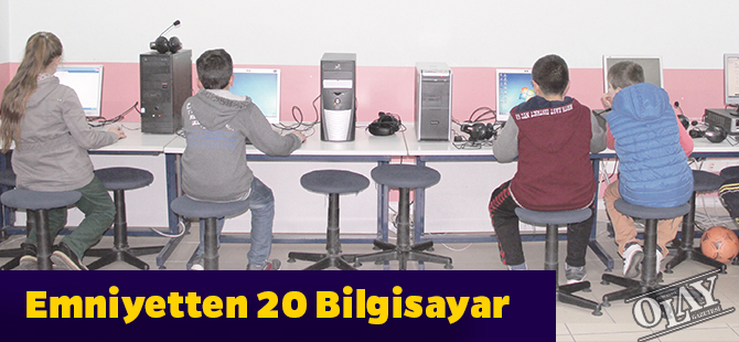 Emniyetten 20 Bilgisayar