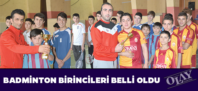 BADMİNTON BİRİNCİLERİ BELLİ OLDU