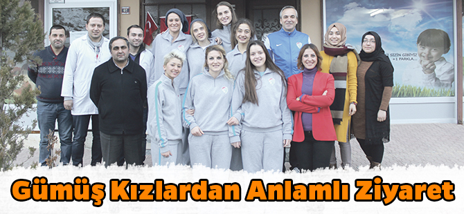 Gümüş Kızlardan Anlamlı Ziyaret