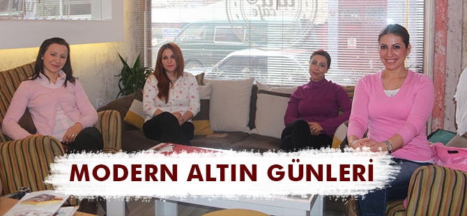 MODERN ALTIN GÜNLERİ