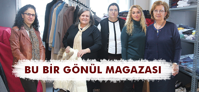 BU BİR GÖNÜL MAGAZASI