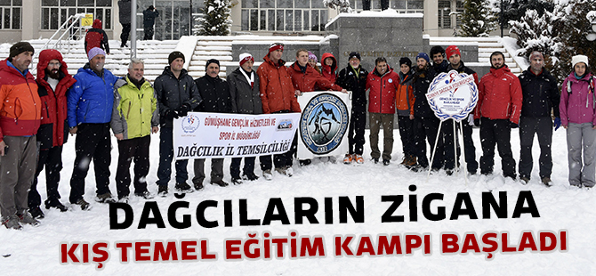 DAĞCILARIN ZİGANA KIŞ TEMEL EĞİTİM KAMPI BAŞLADI