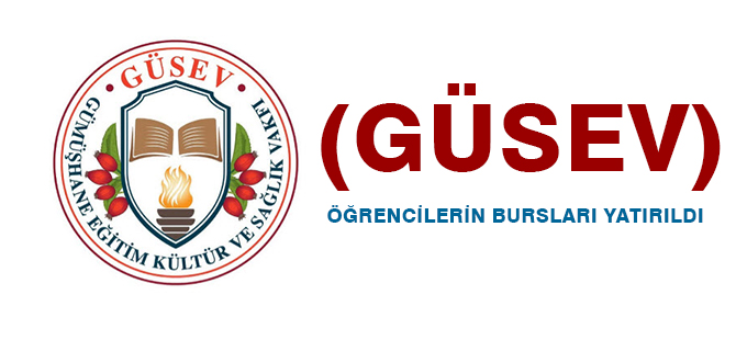 (GÜSEV) ÖĞRENCİLERİN BURSLARI YATIRILDI