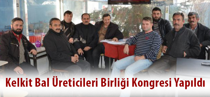 Kelkit Bal Üreticileri Birliği Kongresi Yapıldı