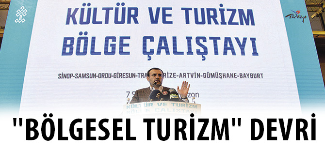 ''BÖLGESEL TURİZM'' DEVRİ