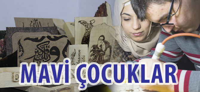 MAVİ ÇOCUKLAR