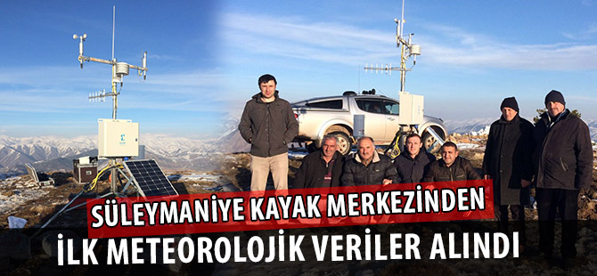 SÜLEYMANİYE KAYAK MERKEZİNDEN İLK METEOROLOJİK VERİLER ALINDI