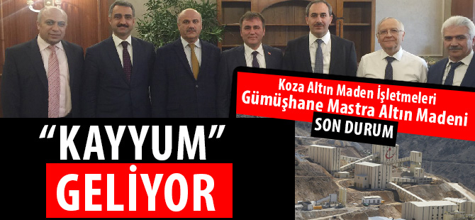 Koza Altın Maden İşletmeleri Gümüşhane Mastra Altın Madeninde Son Durum