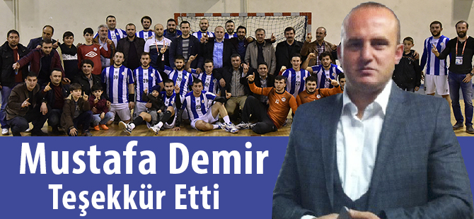 Demir, Teşekkür Etti