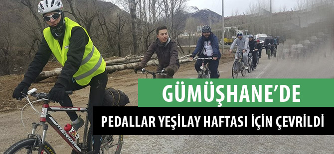 GÜMÜŞHANE’DE PEDALLAR YEŞİLAY HAFTASI İÇİN ÇEVRİLDİ