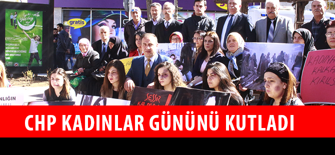 CHP KADINLAR GÜNÜNÜ KUTLADI