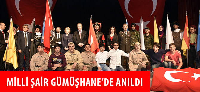 MİLLİ ŞAİR GÜMÜŞHANE’DE ANILDI