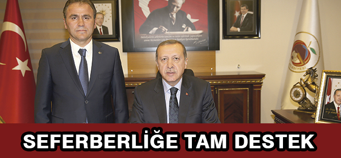 SEFERBERLİĞE TAM DESTEK