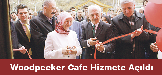 Woodpecker Cafe Hizmete Açıldı