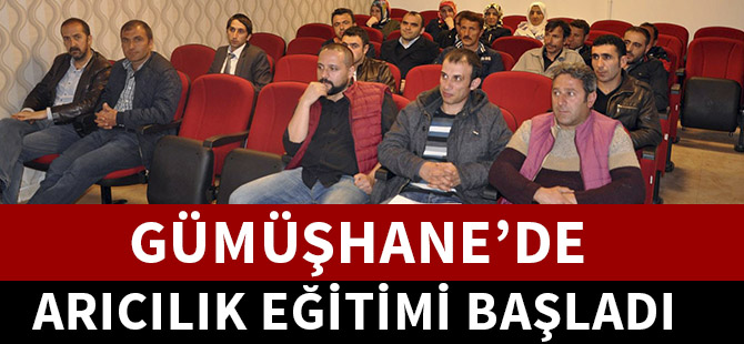 GÜMÜŞHANE’DE ARICILIK EĞİTİMİ BAŞLADI