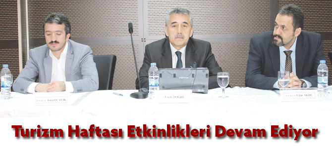 Turizm Haftası Etkinlikleri Devam Ediyor