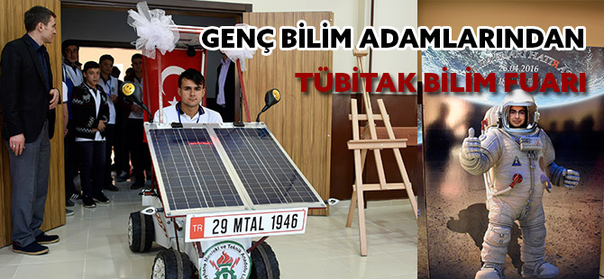 GENÇ BİLİM ADAMLARINDAN TÜBİTAK BİLİM FUARI