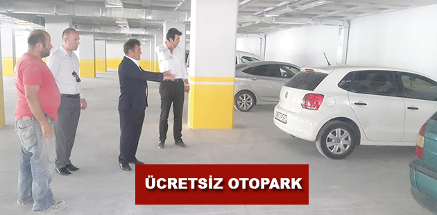 ÜCRETSİZ OTOPARK