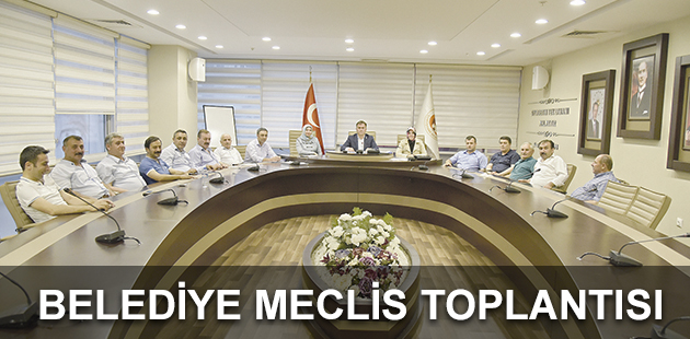 BELEDİYE MECLİS TOPLANTISI