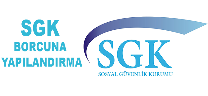 SGK BORCUNA YAPILANDIRMA