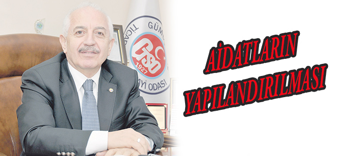 AİDATLARIN YAPILANDIRILMASI