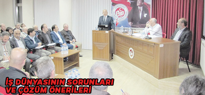 İŞ DÜNYASININ SORUNLARI VE ÇÖZÜM ÖNERİLERİ