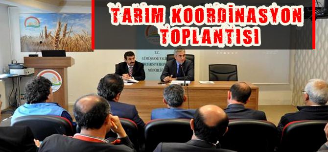 Tarım Koordinasyon Toplantısı