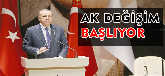 AK DEĞİŞİM BAŞLIYOR