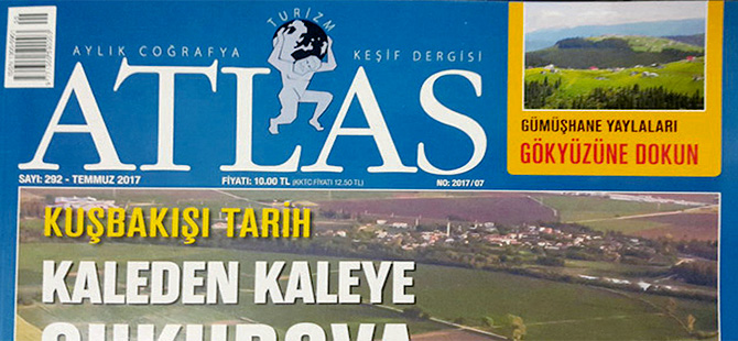 GÜMÜŞHANE YAYLALARI ATLAS DERGİSİNDE