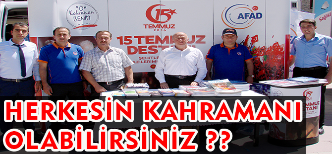 YALNIZCA SEVDİKLERİNİZİN DEĞİL HERKESİN KAHRAMANI OLABİLİRSİNİZ