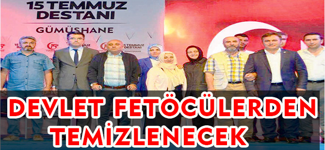 DEVLET FETÖCÜLERDEN TEMİZLENECEK