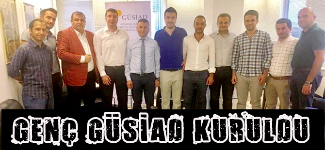 GENÇ GÜSİAD KURULDU