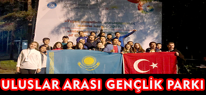 TÜRK KONSEYİ ULUSLAR ARASI GENÇLİK KAMPI