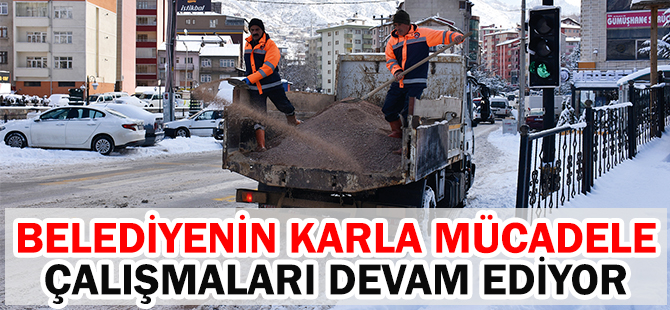 BELEDİYENİN KARLA MÜCADELE ÇALIŞMALARI DEVAM EDİYOR