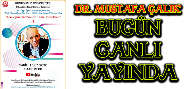 DR. MUSTAFA ÇALIK BUGÜN CANLI YAYINDA