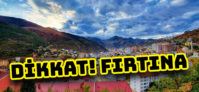 DİKKAT! FIRTINA UYARISI