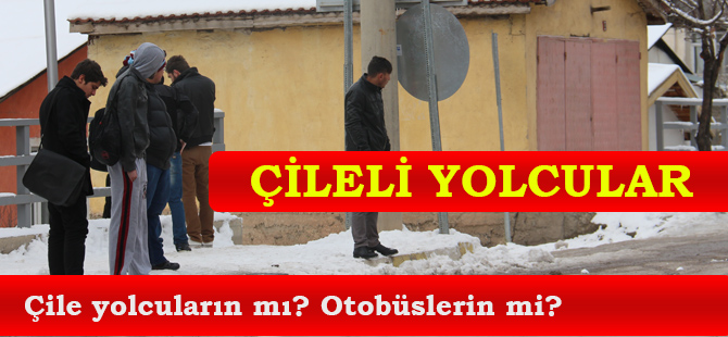 ÇİLELİ YOLCULAR