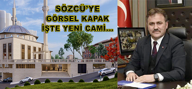 YANLIŞ CAMİ ALGISI OLUŞTURAN SÖZCÜ’YE NÜKTELİ VE MODERN CAMİLİ CEVAP