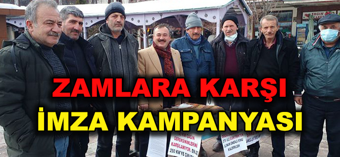 ZAMLARA KARŞI İMZA KAMPANYASI BAŞLATILDI