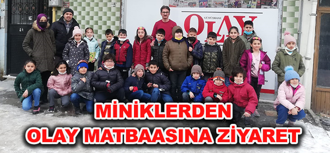 MİNİKLERDEN OLAY MATBAASINA ZİYARET