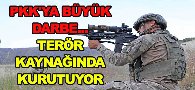 PKK'YA BÜYÜK DARBE...    TERÖR KAYNAĞINDA KURUTUYOR