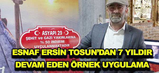 ESNAF ERSİN TOSUN’DAN 7 YILDIR DEVAM EDEN ÖRNEK UYGULAMA