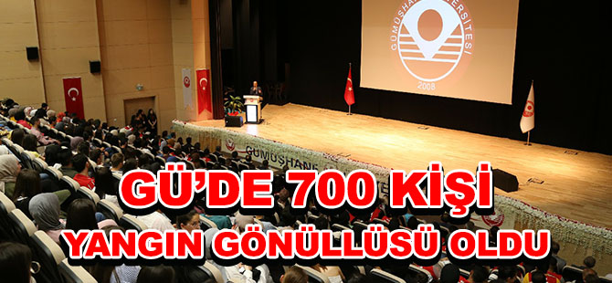 GÜ’DE 700 KİŞİ YANGIN GÖNÜLLÜSÜ OLDU