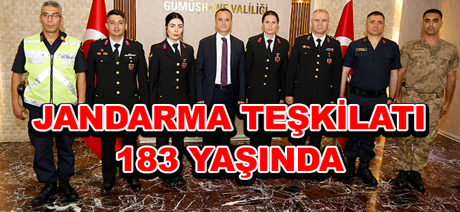 JANDARMA TEŞKİLATI 183 YAŞINDA